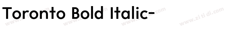 Toronto Bold Italic字体转换
